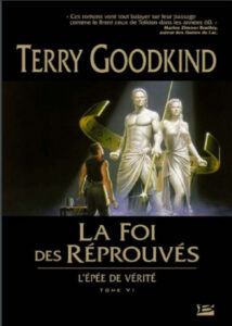 La Foi des Réprouvés de Terry Goodkind – Couverture du livre